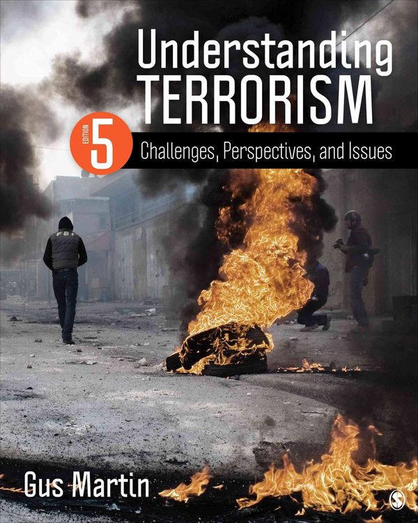 Cover Art for 9781483378985, Understanding Terrorism: Challenges, Perspectives, and Issues by Gus Martin