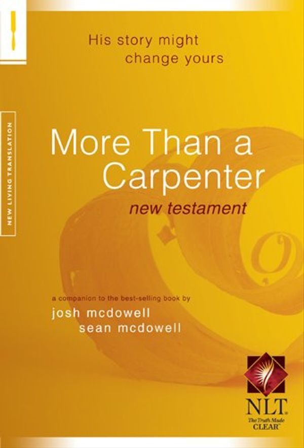 Cover Art for 9781414332055, More Than a Carpenter New Testament-NLT by Tyndale House P