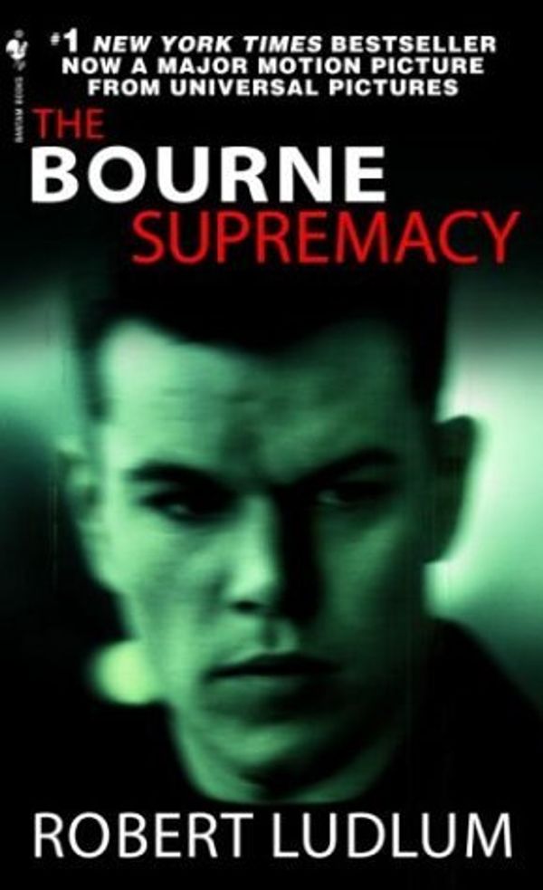 Cover Art for B0032NXFF4, The Bourne Supremacy (Bourne Trilogy, Book 2) (Mass Market Paperback) by Unknown