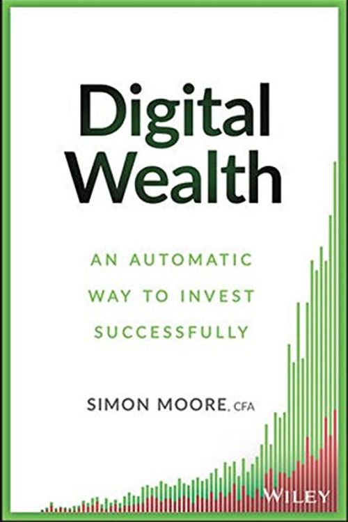 Cover Art for 9781119118466, Digital Wealth by Simon Moore