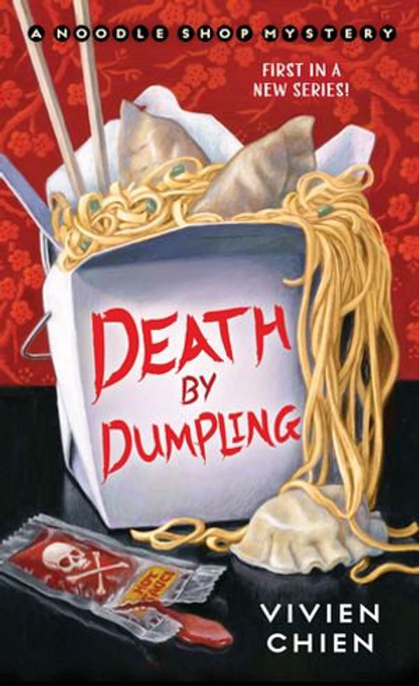 Cover Art for 9781250129161, Death by Dumpling by Vivien Chien