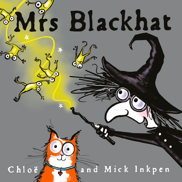 Cover Art for 9781444940091, Mrs Blackhat by Mick Inkpen