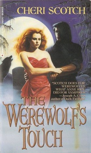 Cover Art for 9781557739056, The Werewolf's Touch by Cheri Scotch