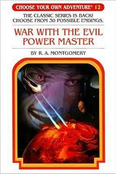 Cover Art for 9780553257786, War with the Evil Power Master by R.a. Montgomery
