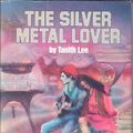 Cover Art for 9780809950003, Silver Metal Lover by Tanith Lee