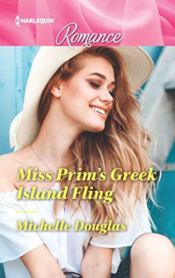 Cover Art for 9781335499370, Miss Prim's Greek Island Fling by Michelle Douglas