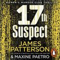 Cover Art for 9781473553774, The 17th Suspect by James Patterson, Maxine Paetro