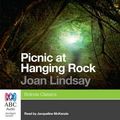 Cover Art for 9781743100479, Picnic at Hanging Rock by Joan Lindsay