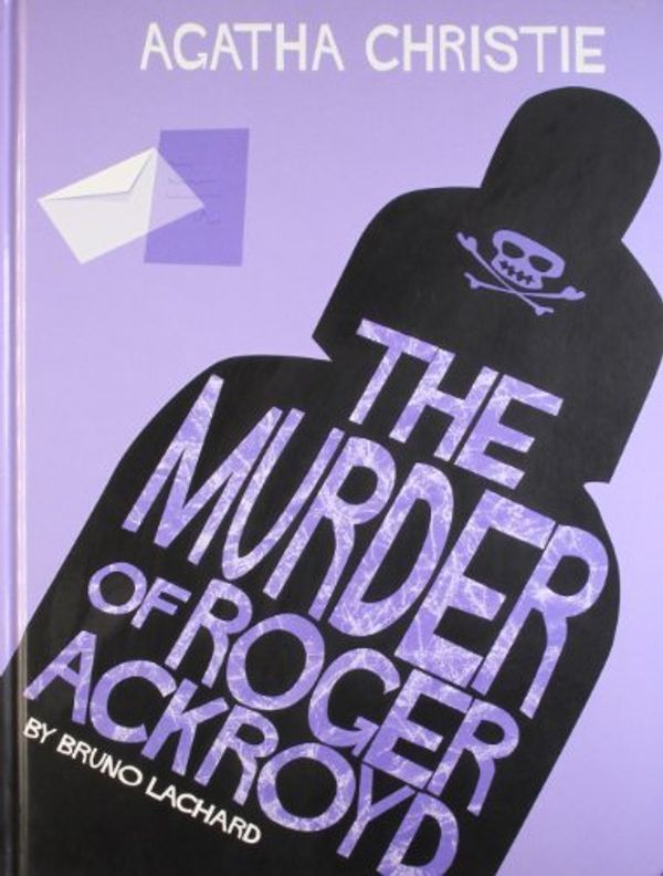 Cover Art for B01B98FPEW, Murder Of Roger Ackroyd Comic Strip Edition by Agatha Christie (September 06,2007) by Agatha Christie
