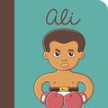 Cover Art for 9780711245884, Muhammad Ali: My First Muhammad Ali (Little People, BIG DREAMS) by Sanchez Vegara, Maria Isabel, Brosmind