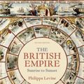 Cover Art for 9781408269206, The British Empire by Philippa Levine