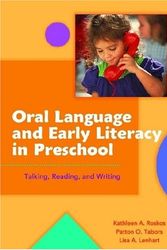 Cover Art for 9780872075498, Oral Language and Early Literacy in Preschool by Kathleen A. Roskos, Patton O. Tabors, Lisa A. Lenhart