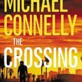 Cover Art for B073RW7HM2, Crossing by Michael Connelly