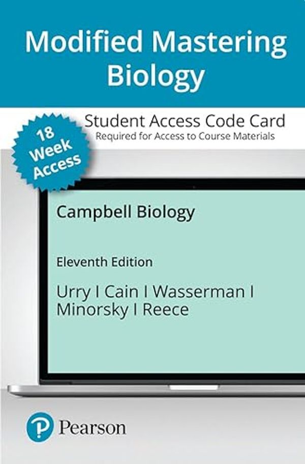 Cover Art for 9780136781271, Modified Mastering Biology with Pearson Etext -- Access Card -- For Campbell Biology (18-Weeks) by Urry, Lisa, Cain, Michael, Wasserman, Steven, Minorsky, Peter
