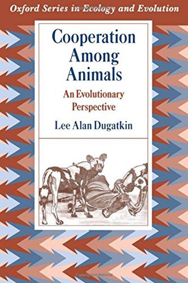 Cover Art for B01K0U90ZA, Cooperation Among Animals: An Evolutionary Perspective (Oxford Series in Ecology and Evolution) by Lee Alan Dugatkin (1997-03-13) by Lee Alan Dugatkin