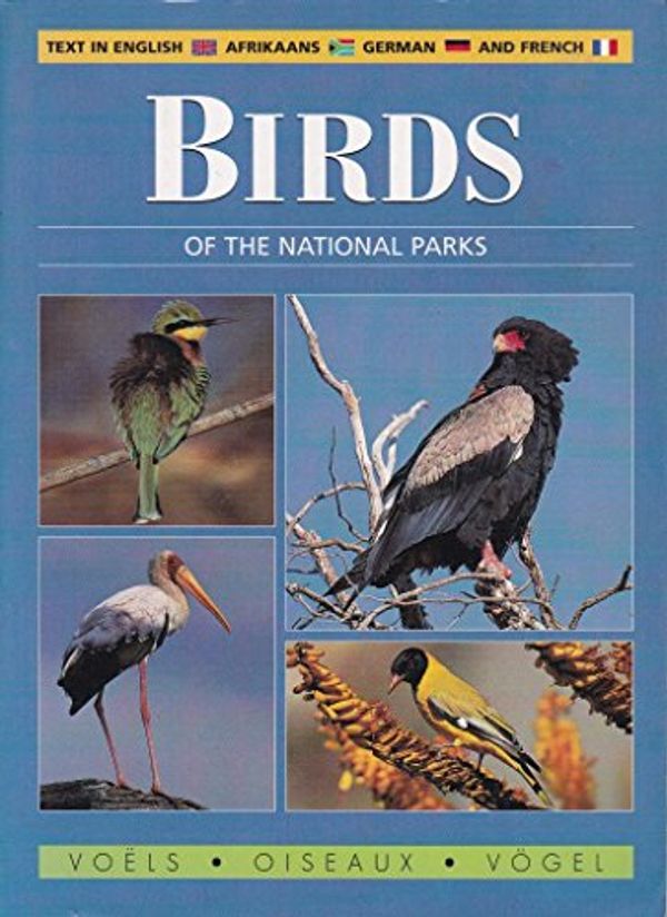 Cover Art for 9781868258734, Birds of the National Parks by Ian Davidson