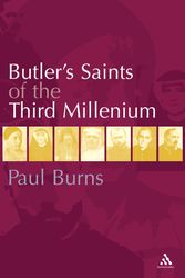 Cover Art for 9780860123835, Butler's Saints of the Third Millennium by Paul Burns