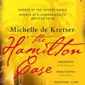 Cover Art for 9781448138395, The Hamilton Case by De Kretser, Michelle