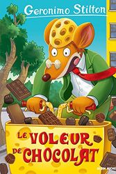Cover Art for B07352B53B, Le Voleur de chocolat (French Edition) by Geronimo Stilton