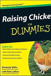 Cover Art for 9780470465448, Raising Chickens For Dummies by Kimberly Willis, Rob Ludlow