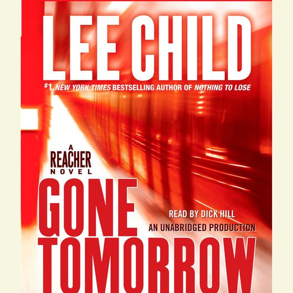 Cover Art for 9780739365922, Gone Tomorrow by Lee Child