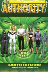 Cover Art for 9781563898549, Authority, The: Earth Inferno and Other Stories by Mark Millar
