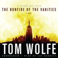 Cover Art for 9781483077543, The Bonfire of the Vanities by Tom Wolfe