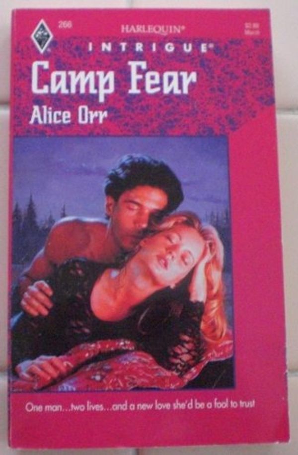 Cover Art for 9780373222667, Camp Fear (Harlequin Intrigue) by Alice Orr