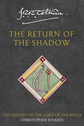 Cover Art for 9780261102248, The Return of the Shadow by Christopher Tolkien