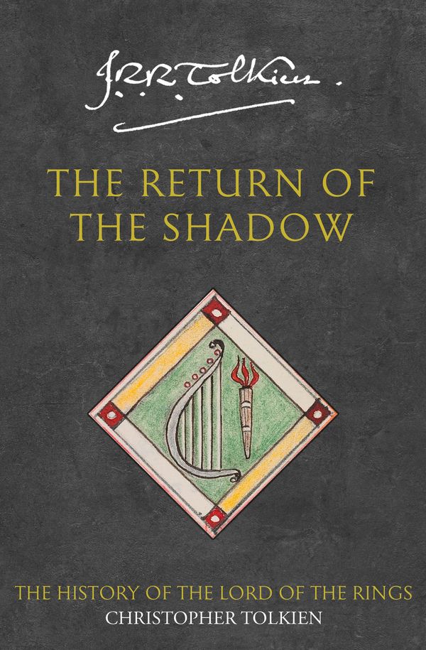 Cover Art for 9780261102248, The Return of the Shadow by Christopher Tolkien