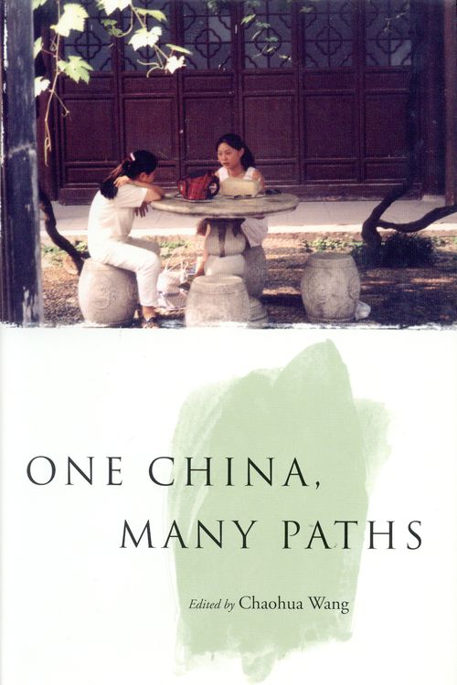 Cover Art for 9781844675357, One China, Many Paths by Chaohua Wang