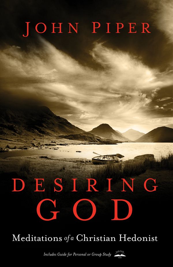 Cover Art for 9781601423108, Desiring God by John Piper