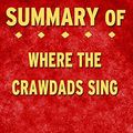 Cover Art for 9781715262778, Summary of Where the Crawdads Sing by Delia Owens: Fireside Reads by Fireside Reads