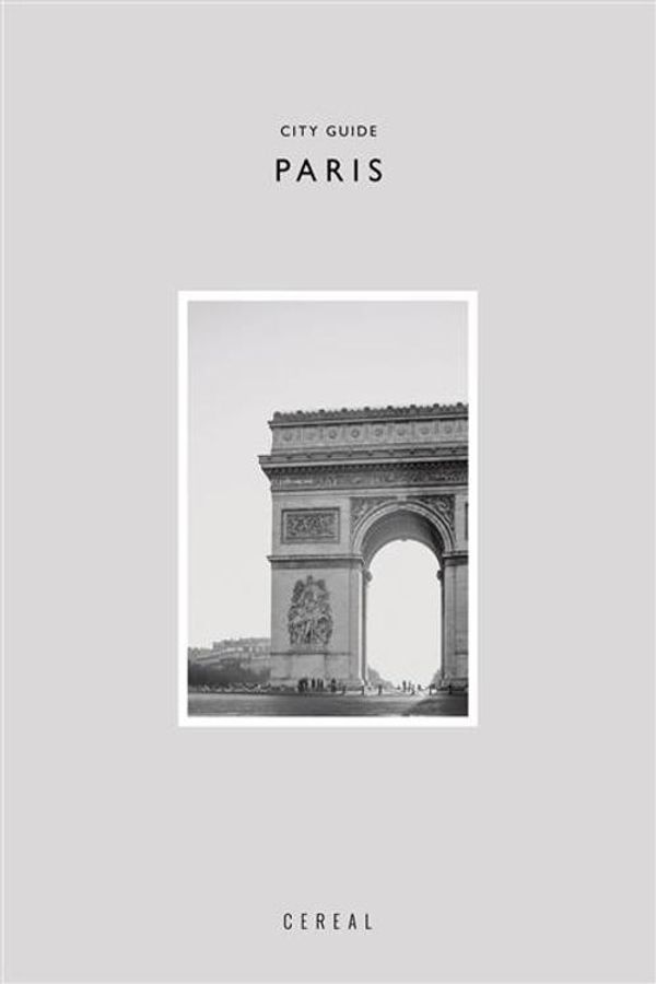 Cover Art for 9781683353409, Cereal City Guide: Paris by Rosa Park, Rich Stapleton