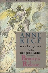 Cover Art for 9780451176967, Beauty's Release by A. N. Roquelaure, Anne Rice