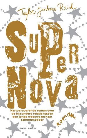 Cover Art for 9789047204442, Supernova by Harmien Robroch, Taylor Jenkins Reid