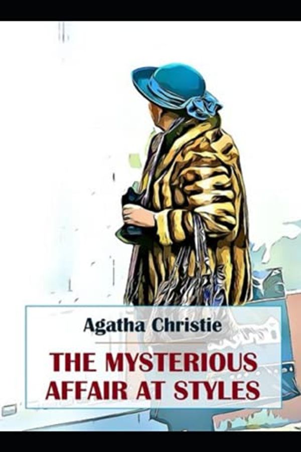 Cover Art for 9798508309435, The Mysterious Affair at Styles by Agatha Christie