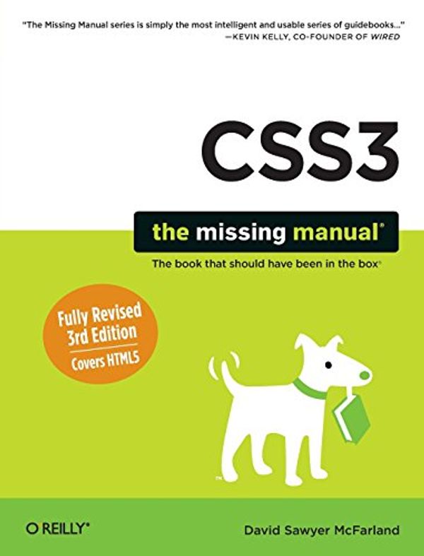 Cover Art for 9781449325947, CSS3: The Missing Manual by David Sawyer McFarland