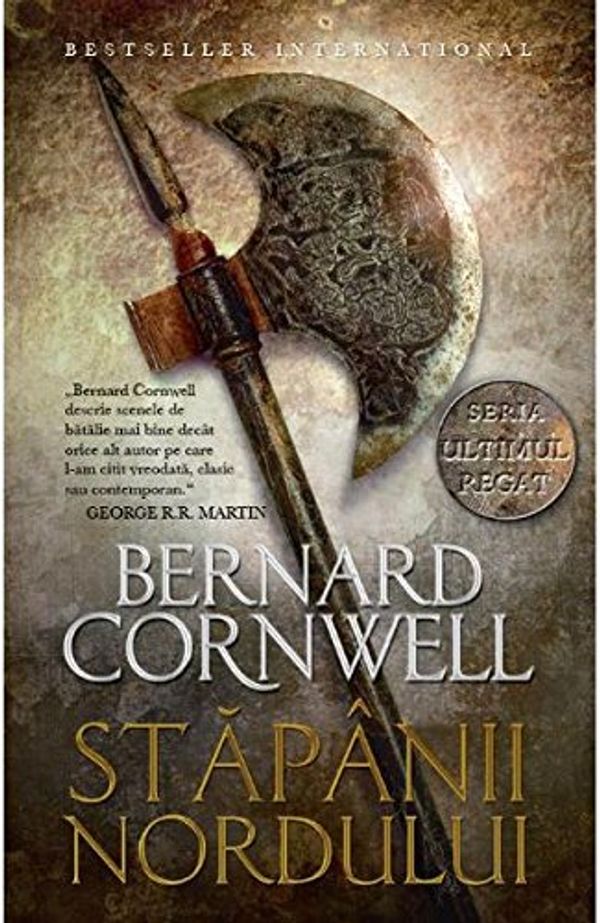 Cover Art for 9786063319860, Stăpânii Nordului by Bernard Cornwell