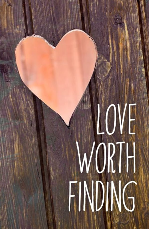 Cover Art for 9781682162989, Love Worth Finding (Pack of 25) by Dr Adrian Rogers