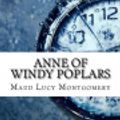 Cover Art for 9781984083760, Anne of Windy Poplars by L. M. Montgomery
