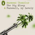 Cover Art for 9780241654149, The Big Sleep; Farewell, My Lovely: The Big Sleep; Farewell, my Lovely; the Long Good-Bye (Penguin Crime) by Raymond Chandler