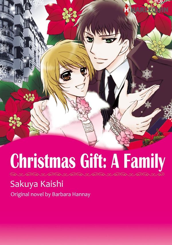 Cover Art for 9784596687630, CHRISTMAS GIFT: A FAMILY by Barbara Hannay, Kaishi Sakuya