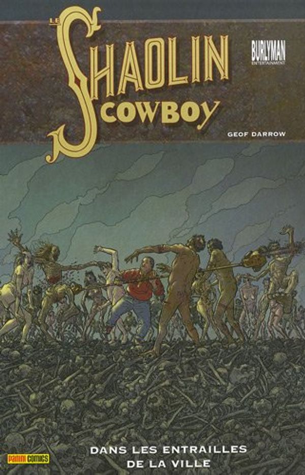 Cover Art for 9782809406887, SHAOLIN COWBOY T03 by Geof Darrow