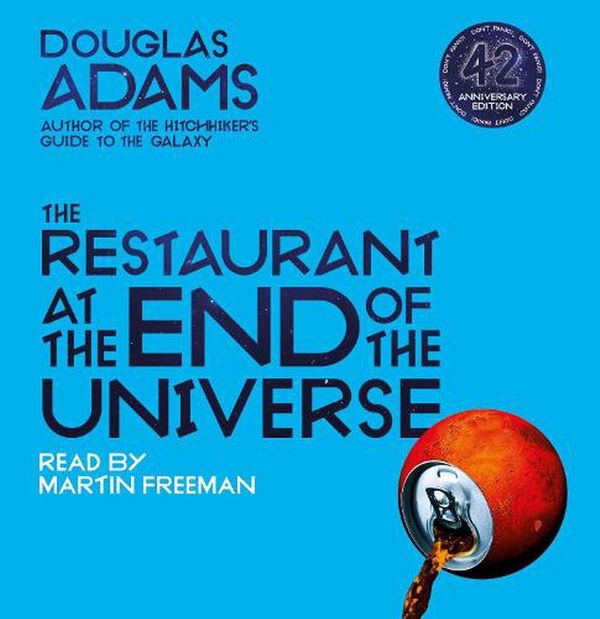 Cover Art for 9781529044409, Restaurant at the End of the Universe CD (Hitchhikers Guide to/Galaxy 2) by Douglas Adams