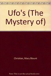 Cover Art for 9780896863477, Ufo's (The Mystery of) by Mary Blount Christian