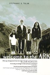 Cover Art for 9780380733194, Welcome to the Ark by Stephanie S. Tolan