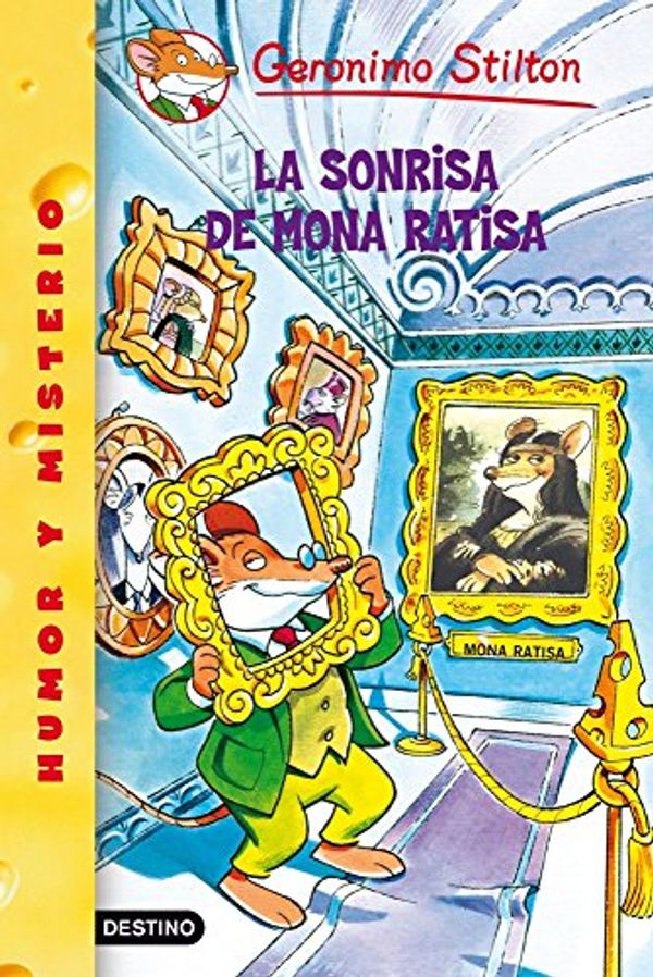 Cover Art for 9788408051725, La sonrisa de Mona Ratisa: Geronimo Stilton 7 by Geronimo Stilton