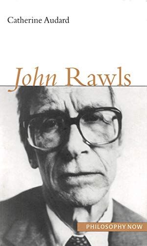 Cover Art for 9780773532366, John Rawls (Philosophy Now) Format: Hardcover by Catherine Audard