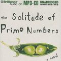 Cover Art for 9781441836731, The Solitude of Prime Numbers by Paolo Giordano